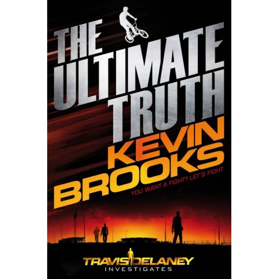 The Ultimate Truth  (English, Paperback, Kevin Brooks)