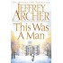 This Was a Man  (English, Paperback, Jeffrey Archer)