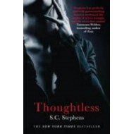 Thoughtless. by S.C. Stephens (English, Paperback, S. C. Stephens) Thoughtless. by S.C. Stephens (English, Paperback, S. C. Stephens)