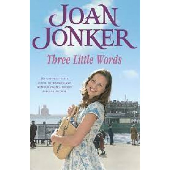 Three Little Words by Joan Jonker