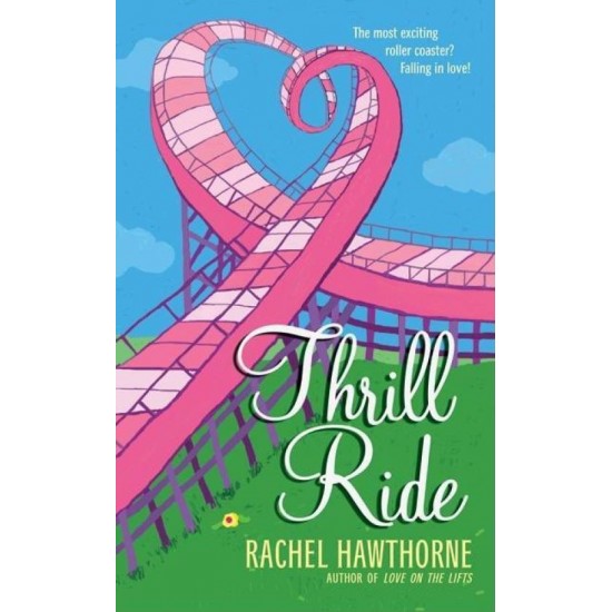 THRILL RIDE  by Rachel