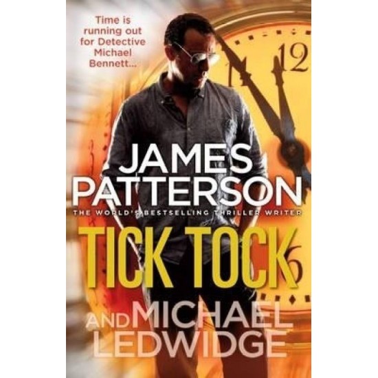 Tick Tock  by James Patterson