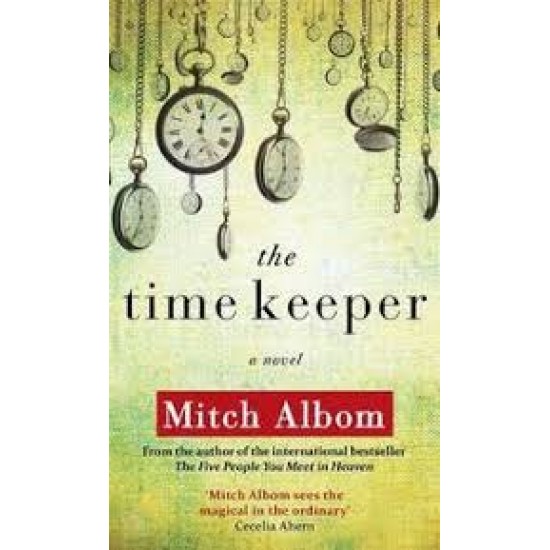 The Time Keeper by Albom Mitch