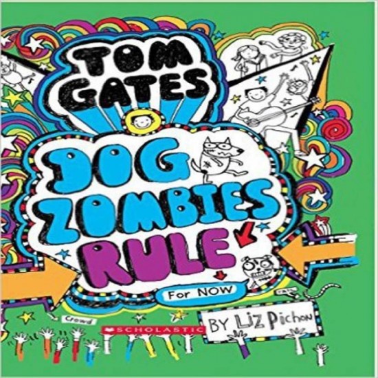 Tom Gates 11 by Pichon Liz