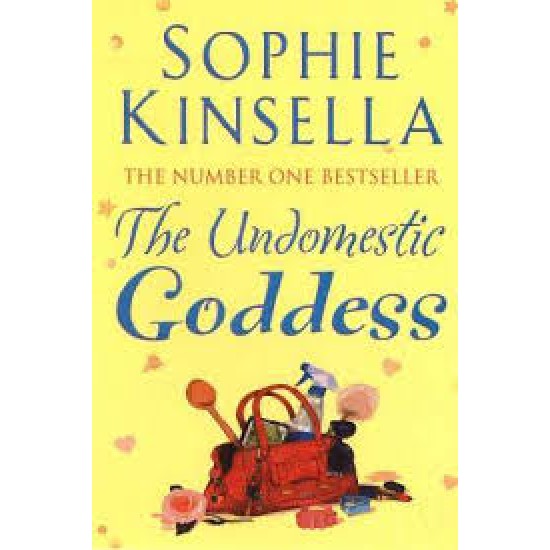 The Undomestic Goddess by  Kinsella Sophie