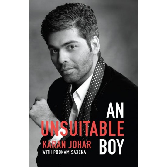 An Unsuitable Boy  by Karan Johar, Poonam Saxena
