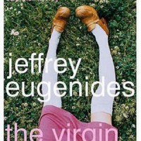 The Virgin Suicides by jeffrey eugenides The Virgin Suicides by jeffrey eugenides