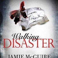 Walking Disaster by  Jamie McGuire