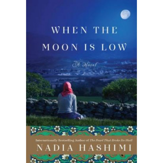 WHEN THE MOON IS LOW by Hashimi Nadia