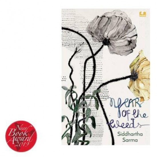 Year of the Weeds Neev Book Award - Young Adults, 2019 by  Siddhartha Sarma
