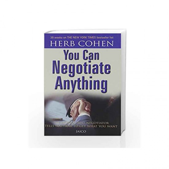 YOU CAN NEGOTIATE ANYTHING by Herb Cohen 