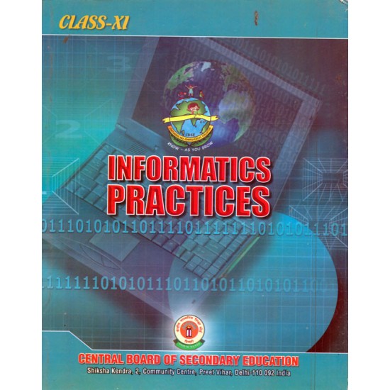 Informatics Practices Class - 11