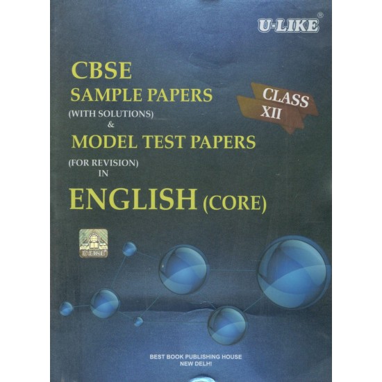 U-Like English Core Class 12 Sample Papers & Model Test Papers (2020)