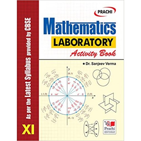 Mathematics Laboratory Activity Book Class 11 by Sanjeev Verma