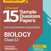 CBSE New Pattern 15 Sample Paper Biology Class 12 for 2021 Exam with reduced Syllabus by Arihant Publication