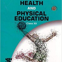 Saraswathi Health and Physical Education Class - 12 Saraswathi Health and Physical Education Class - 12
