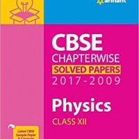 CBSE Chapterwise Physics Class 12th  by arihant