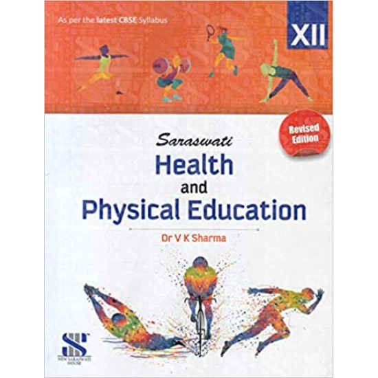 Health And Physical Education For Class 12 By  Vk Sharma