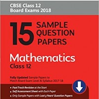 15 Sample Question Papers Mathematics for Class 12 CBSE by Arihant Publications 