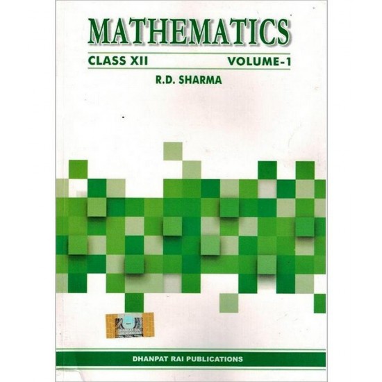 Mathematics RD Sharma Vol-1 Class 12