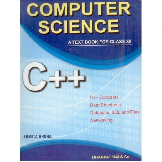 Computer Science with C++ by Sumita Arora