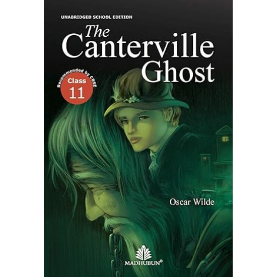The Canterville Ghost Class 11 by Oscar Wilde 