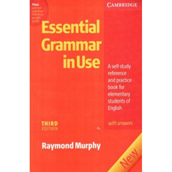 Essential Grammar In Use A Self Study Reference by Raymond Murphy