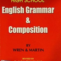 High School English Grammar and Composition by P.C. Wren; H. Martin