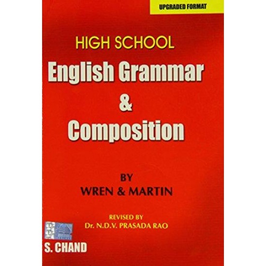 High School English Grammar and Composition by P.C. Wren; H. Martin