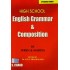 High School English Grammar and Composition by P.C. Wren; H. Martin