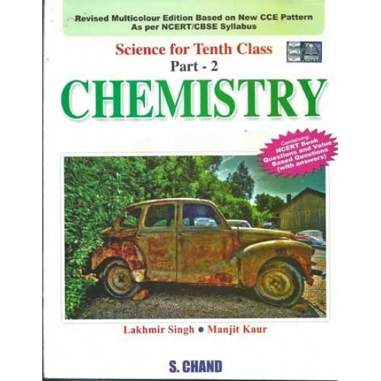 Science for Tenth Class Chemistry 2014 by Lakhmir Singh