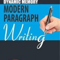 DYNAMIC MEMORY MODERN PARAGRAPH WRITING SECONDARY LEVEL by rewa bhasin