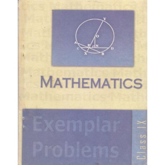 NCERT MATHEMATICS EXEMPLAR PROBLEMS CLASS 9TH by Ncert