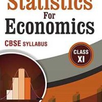 STATISTICS FOR ECONOMICS CLASS - XI by NM SHAH