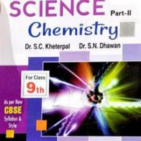 Pradeeps Science Part 2 Chemistry For Class 9th by sc kheterpal