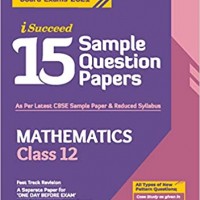 CBSE New Pattern 15 Sample Paper Mathematics Class 12 by Arihant Publications 