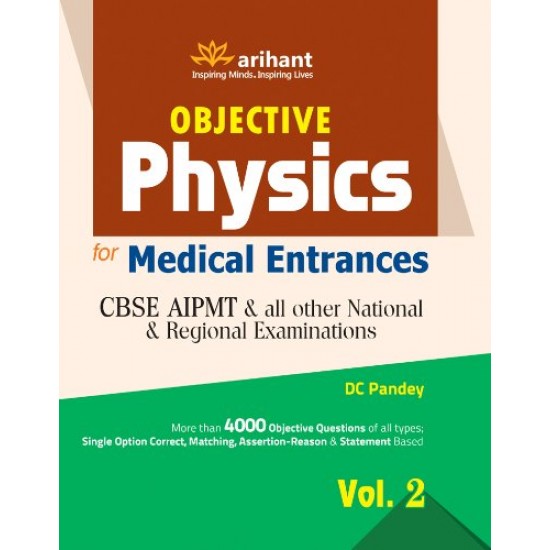 Objective Physics Vol. 2 For Medical Entrance Examinations by DC Pandey