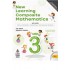 New Learning Composite Mathematics Class 3 by SK Gupta