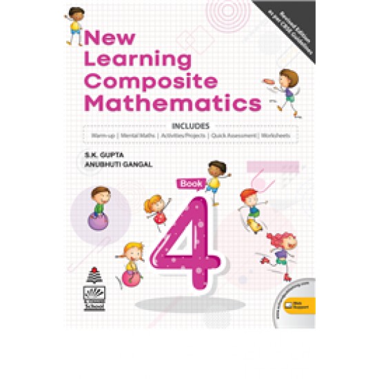 New Learning Composite Mathematics-4 by S K Gupta