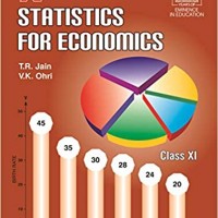 Statistics for Economics - Class 11 - CBSE (2020-21) by T R Jain and V K Ohri