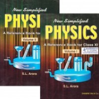 SL ARORA New Simplified Physics: A Reference Book - Class 11 set of 2 books 