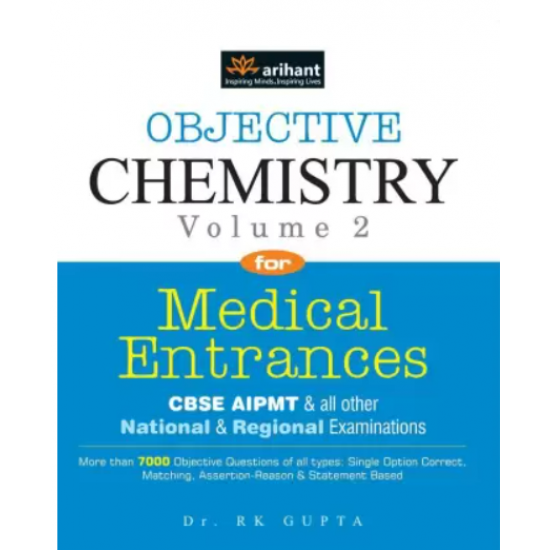 Objective Chemistry Vol 2 for Medical Entrances - Medical Entrances by  Gupta R. K. Dr