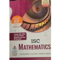 ISC Mathematics 12th by Anubhuti Gangal ISC Mathematics 12th by Anubhuti Gangal