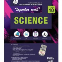 Together With Science Study Material for Class 10 by Rachna Sagar 