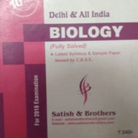 Biology Class 12 by Satish & Brother
