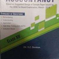 Model Sample Papers & Practice Papers in Accountancy by Dr. S.C Sharma Model Sample Papers & Practice Papers in Accountancy by Dr. S.C Sharma