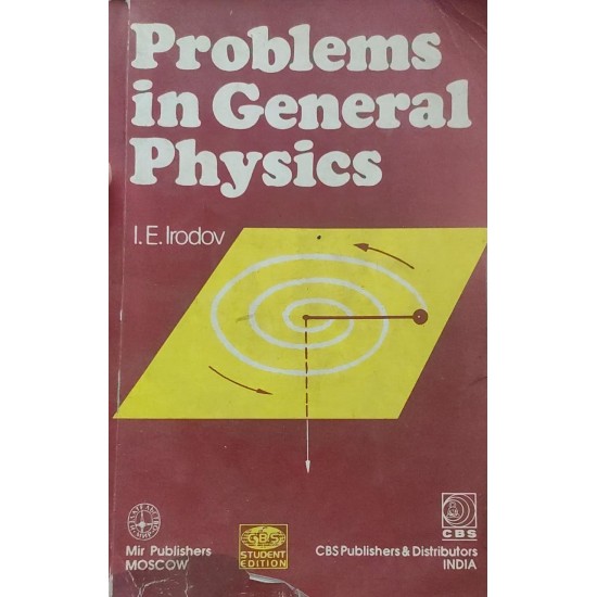 Problems in General Physics By IE Irodov