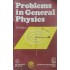 Problems in General Physics By IE Irodov