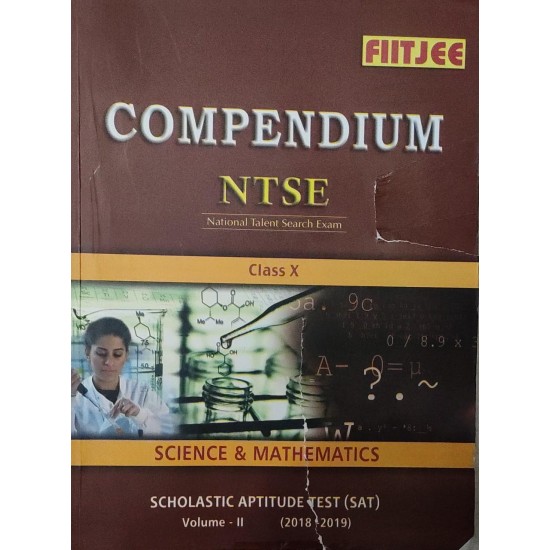 Compendium NTSE Class 10th by Science and Mathematics SAT Vol-2 by FIIT JEE 