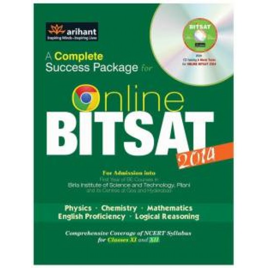 BITSAT 2014 Guide - Comprehensive Coverage of NCERT Syllabus for Classes 11 and 12th by Arihant Publications